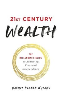 bokomslag 21st Century Wealth