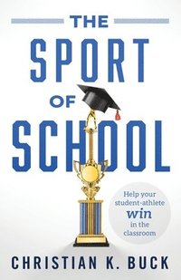 bokomslag The Sport of School