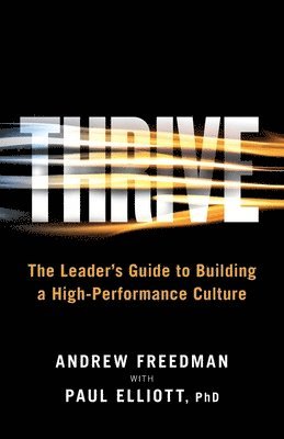Andrew Freedman, Paul Elliott - Thrive, Häftad