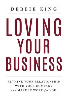 Loving Your Business 1