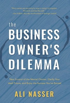 The Business Owner's Dilemma 1