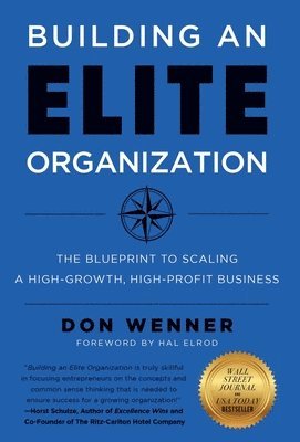 Building an Elite Organization 1