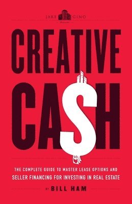 Bill Ham, Gino Barbaro, Jake Stenziano - Creative Cash, Häftad