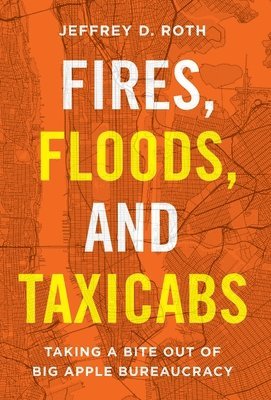 Fires, Floods, and Taxicabs 1