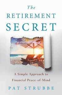 bokomslag The Retirement Secret