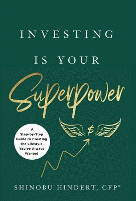 bokomslag Investing Is Your Superpower