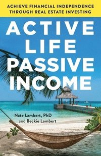 bokomslag Active Life, Passive Income