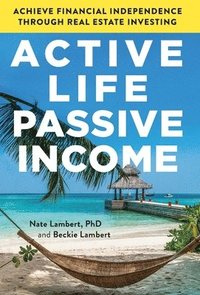 bokomslag Active Life, Passive Income