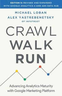 bokomslag Crawl, Walk, Run