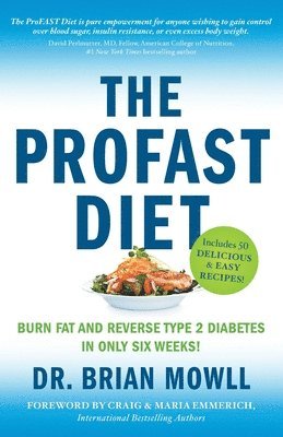 The ProFAST Diet 1