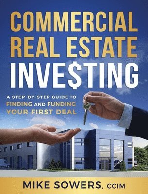 bokomslag Commercial Real Estate Investing