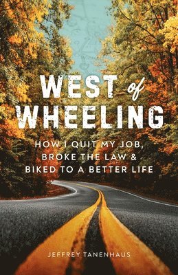 bokomslag West of Wheeling