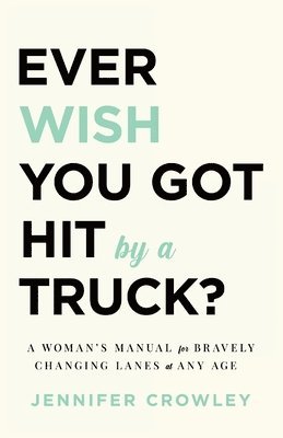 Ever Wish You Got Hit by a Truck? 1