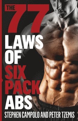 Peter Tzemis, Stephen Campolo - 77 Laws of Six Pack Abs, Häftad