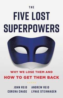 Five Lost Superpowers
