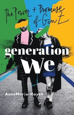 Generation We 1