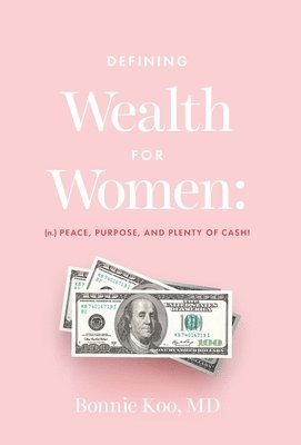 bokomslag Defining Wealth for Women