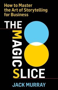 bokomslag The Magic Slice