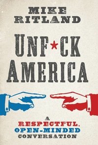 bokomslag Unfuck America