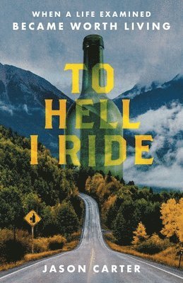 To Hell I Ride 1