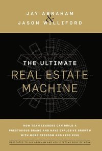 bokomslag The Ultimate Real Estate Machine