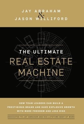 The Ultimate Real Estate Machine 1