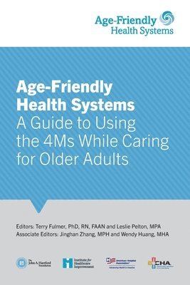 bokomslag Age-Friendly Health Systems