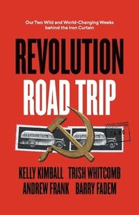 bokomslag Revolution Road Trip