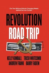 bokomslag Revolution Road Trip