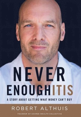 bokomslag Never Enoughitis
