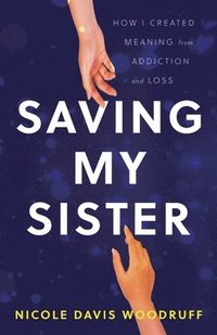 bokomslag Saving My Sister
