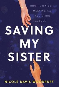 bokomslag Saving My Sister