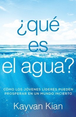 Qu es el agua? 1