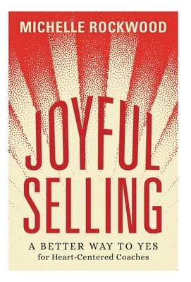 bokomslag Joyful Selling