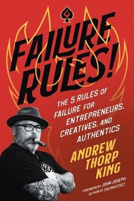 Andrew Thorp King - Failure Rules!, Häftad
