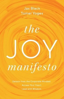 The Joy Manifesto 1