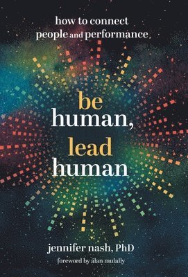 bokomslag Be Human, Lead Human