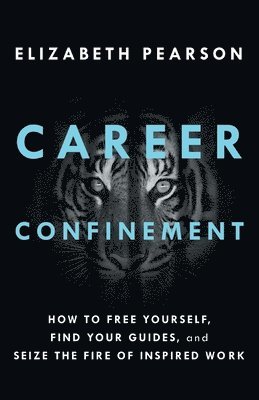 Elizabeth Pearson - Career Confinement, Häftad