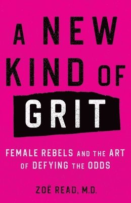 A New Kind of Grit 1