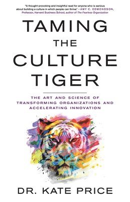 bokomslag Taming the Culture Tiger
