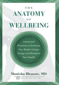 bokomslag The Anatomy of Wellbeing