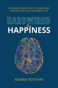 bokomslag Hardwired for Happiness