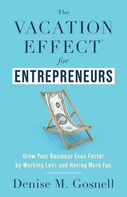 bokomslag Vacation Effect(R) for Entrepreneurs