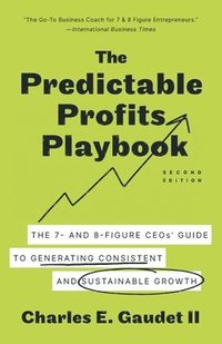 bokomslag The Predictable Profits Playbook