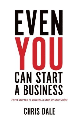 Even You Can Start a Business 1