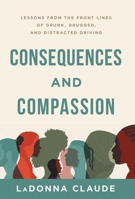bokomslag Consequences and Compassion
