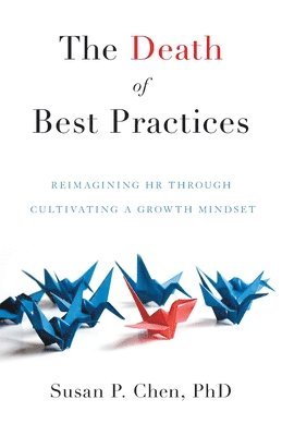 bokomslag Death of Best Practices