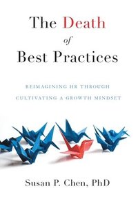 bokomslag Death of Best Practices