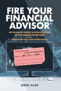 bokomslag Fire Your Financial Advisor