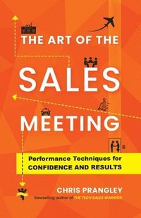 bokomslag The Art of the Sales Meeting